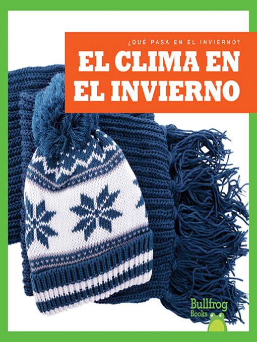 Title details for El clima en el invierno (Weather in Winter) by Jenny Fretland VanVoorst - Available